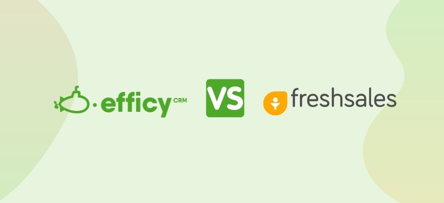 Efficy vs Freshsales